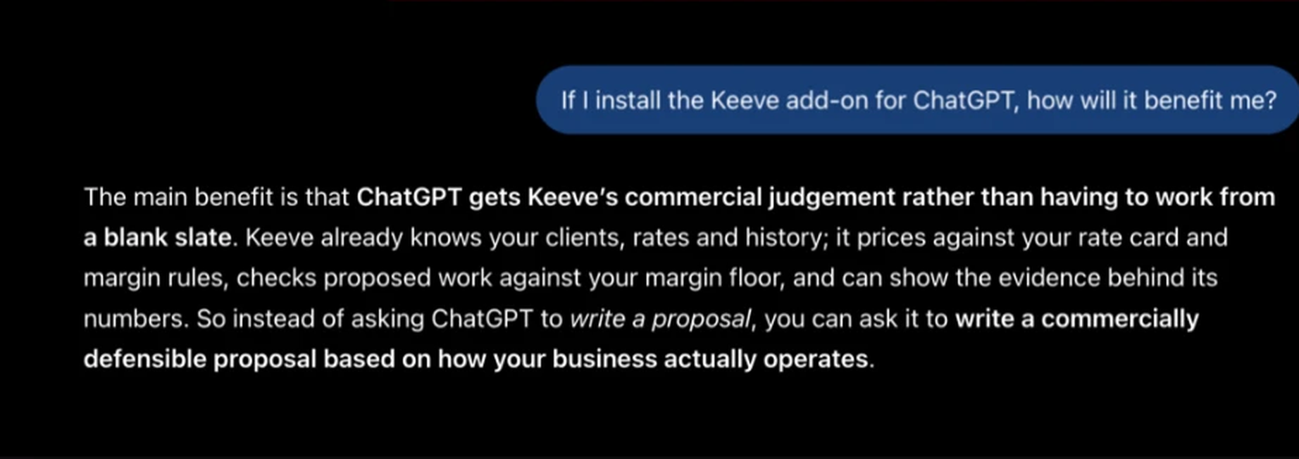 ChatGPT answering that with the Keeve add-on it gets Keeve's commercial judgement rather than working from a blank slate, pricing against the agency's rate card and margin rules.